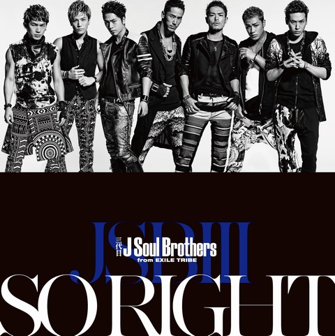 三代目J Soul Brothers New Single SO RIGHT | EXILE TRIBE mobile