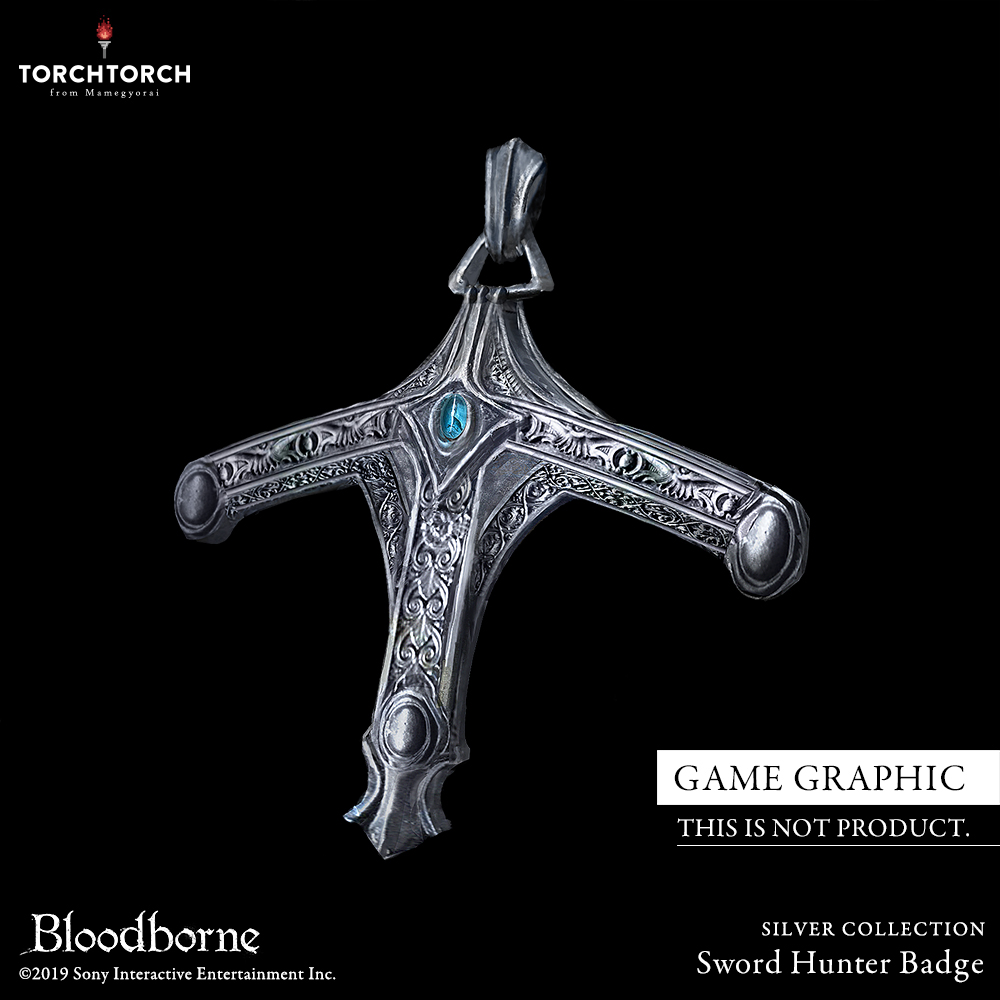 Bloodborne × TORCH TORCH/ シルバーコレクション: 剣の狩人証