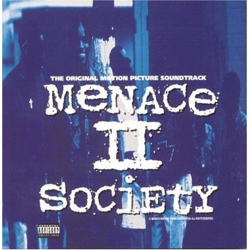 MENACE II SOCIETY (SOUNDTRACK) | レコード・CD通販のマンハッタン