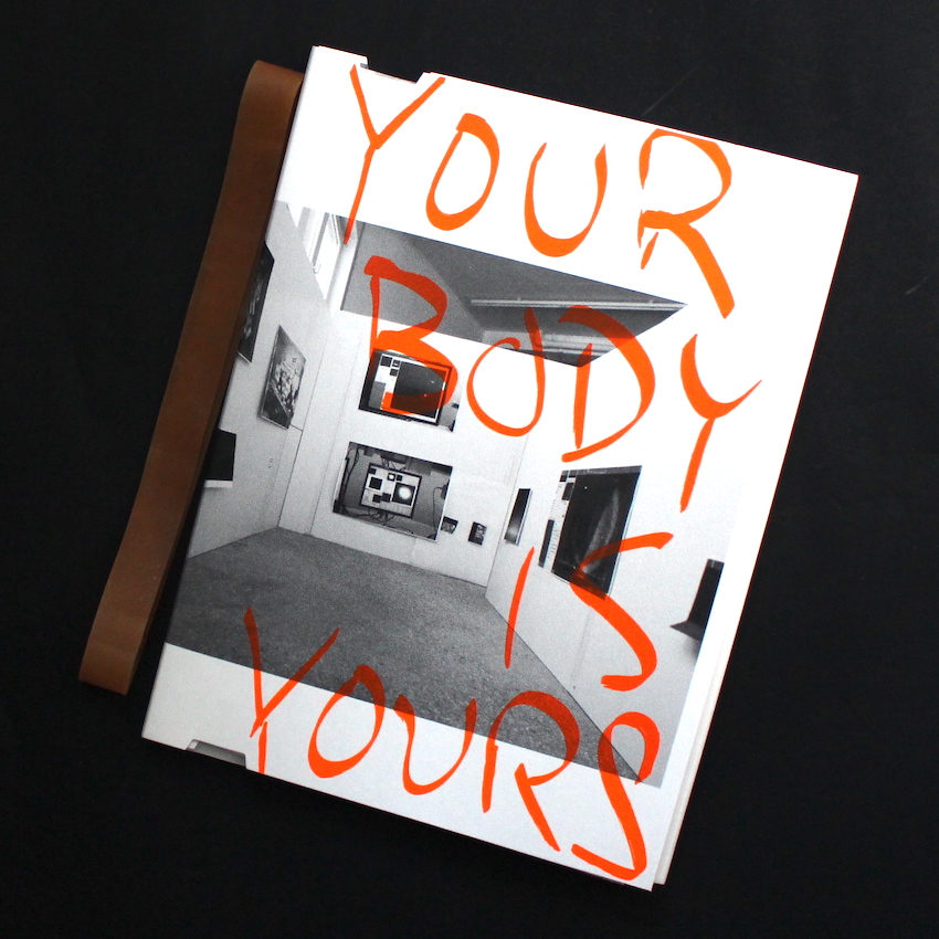 Your Body is Yours - Wolfgang Tillmans