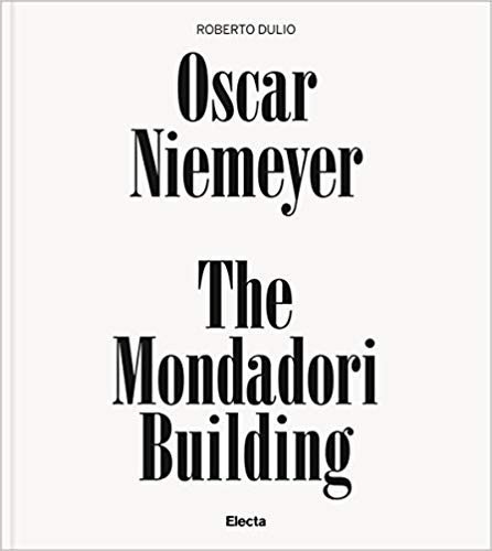 オスカー・ニーマイヤー フォーム＆スペース/Oscar Niemeyer Form