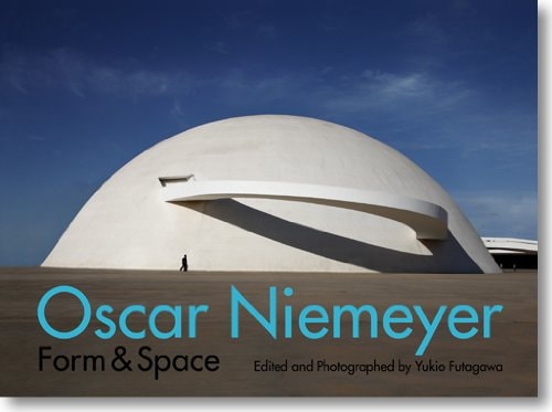 オスカー・ニーマイヤー フォーム＆スペース/Oscar Niemeyer Form