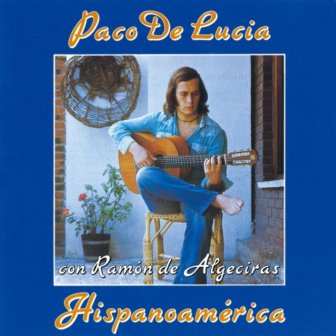 売切特価】PACO DE LUCIA / HISPANOAMERICA パコ・デ・ルシア