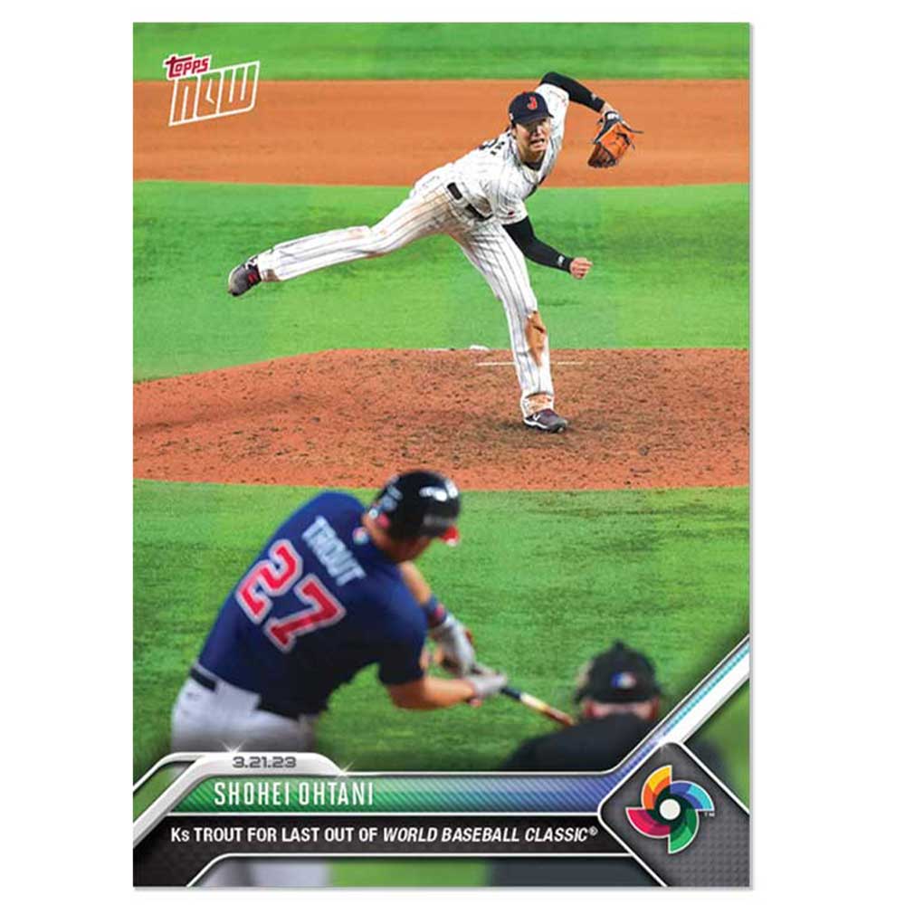 大谷翔平 #WBC-71 WBCの最後にトラウト選手から三振を奪った記念カード