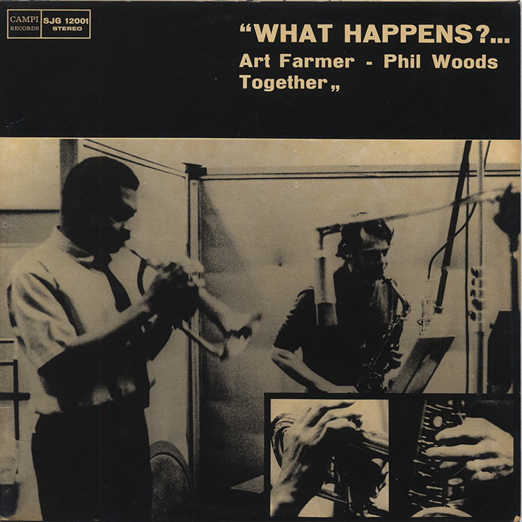 Art Farmer - Phil Woods - What Happens ? (Used LP) - デシネ