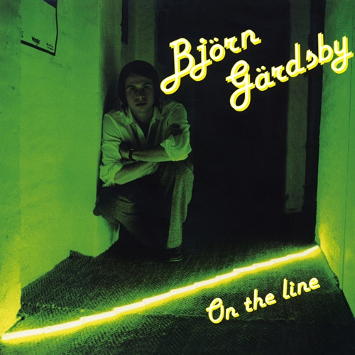 Bjorn Gardsby (ビョルン・ヤーツビー) - On the line (オン・ザ