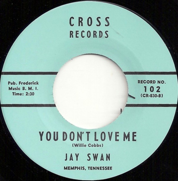 Jay Swan / You Don't Love Me /? I Got My Mojo Working | 50's-60's