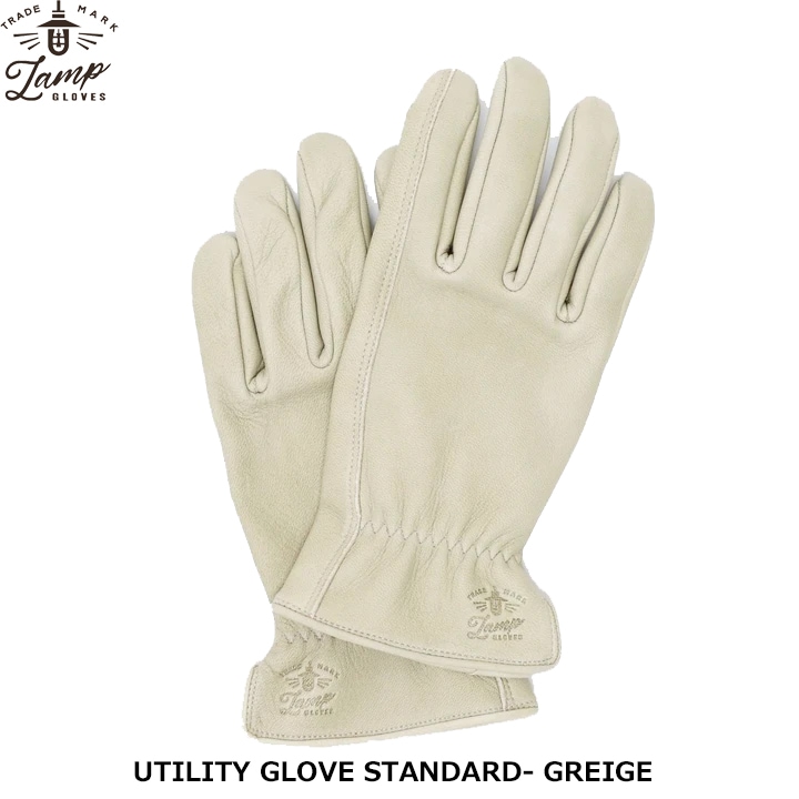 LAMP GLOVES UTILITY GLOVE STANDARD GREIGE ランプグローブス