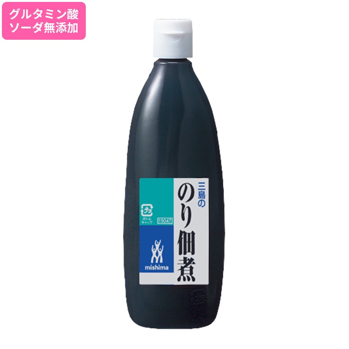 のり佃煮 徳用ボトル 520g | 佃煮・調味みそ | 三島食品 公式