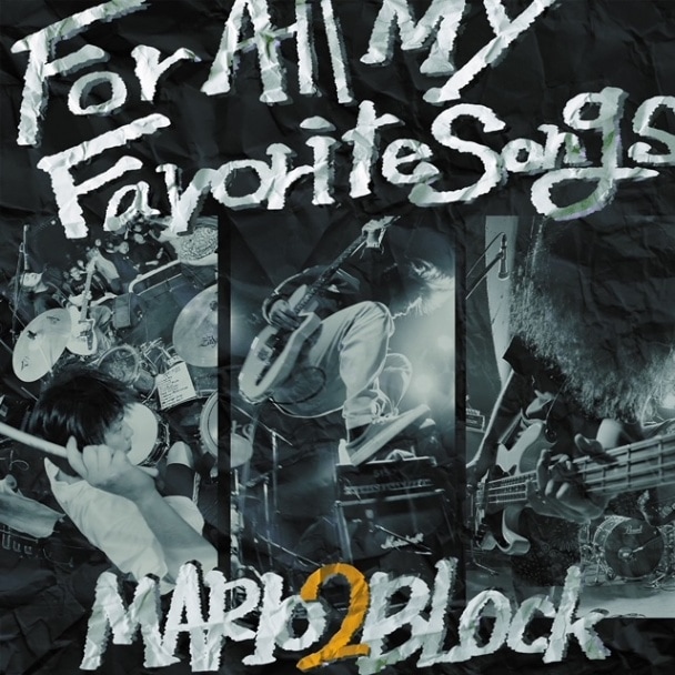 MARIO2BLOCK / For All My Favorite Songs | CD,日本,メロコア