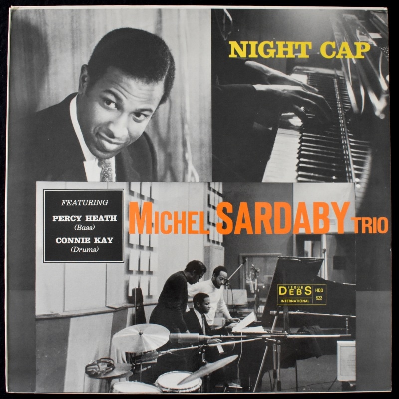 Michel Sardaby Trio - Night Cap [LP] 赤ラベル・縁ありカバー