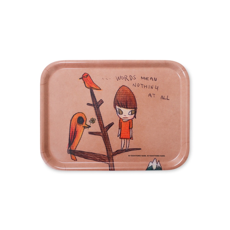 奈良美智 | アートトレイ …Words Mean Nothing at All (2012)| 森