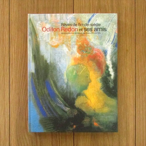 ルドンとその周辺 夢見る世紀末