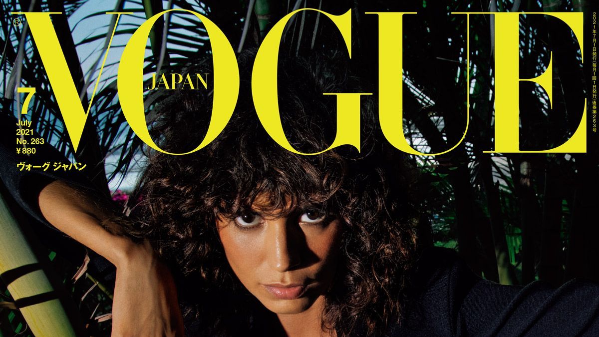 VOGUE JAPAN 2021年7月号 5月28日（金）発売。｜ファッション