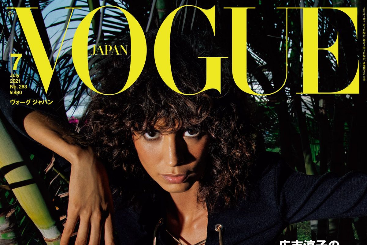VOGUE JAPAN 2021年7月号 5月28日（金）発売。｜ファッション