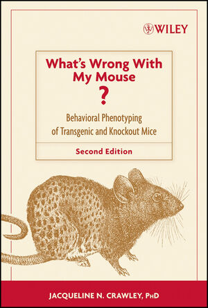 What's Wrong With My Mouse?: Behavioral Phenotyping of Transgenic