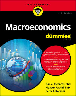 Macroeconomics For Dummies, U.S. Edition | Wiley