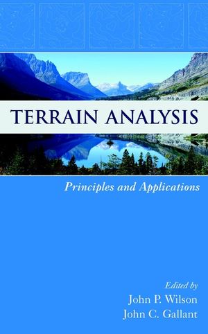 Terrain Analysis: Principles and Applications | Wiley