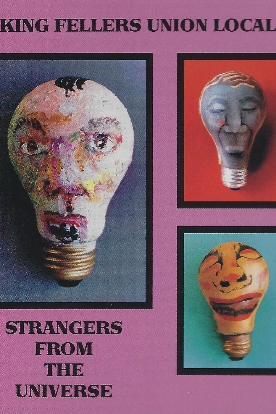 Thinking Fellers Union Local 282: Strangers From the Universe