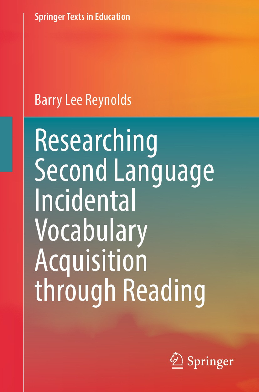 Researching Second Language Incidental Vocabulary Acquisition