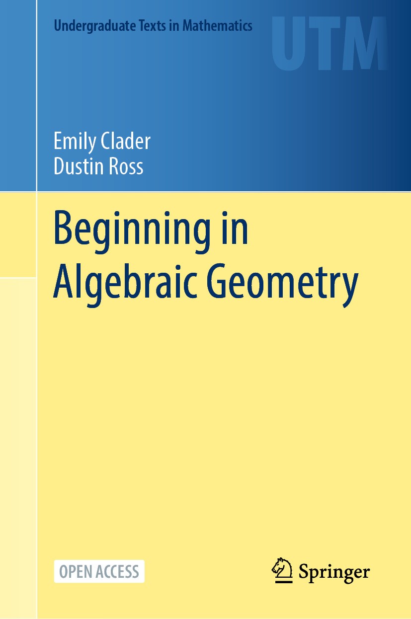 Beginning in Algebraic Geometry | Springer Nature Link