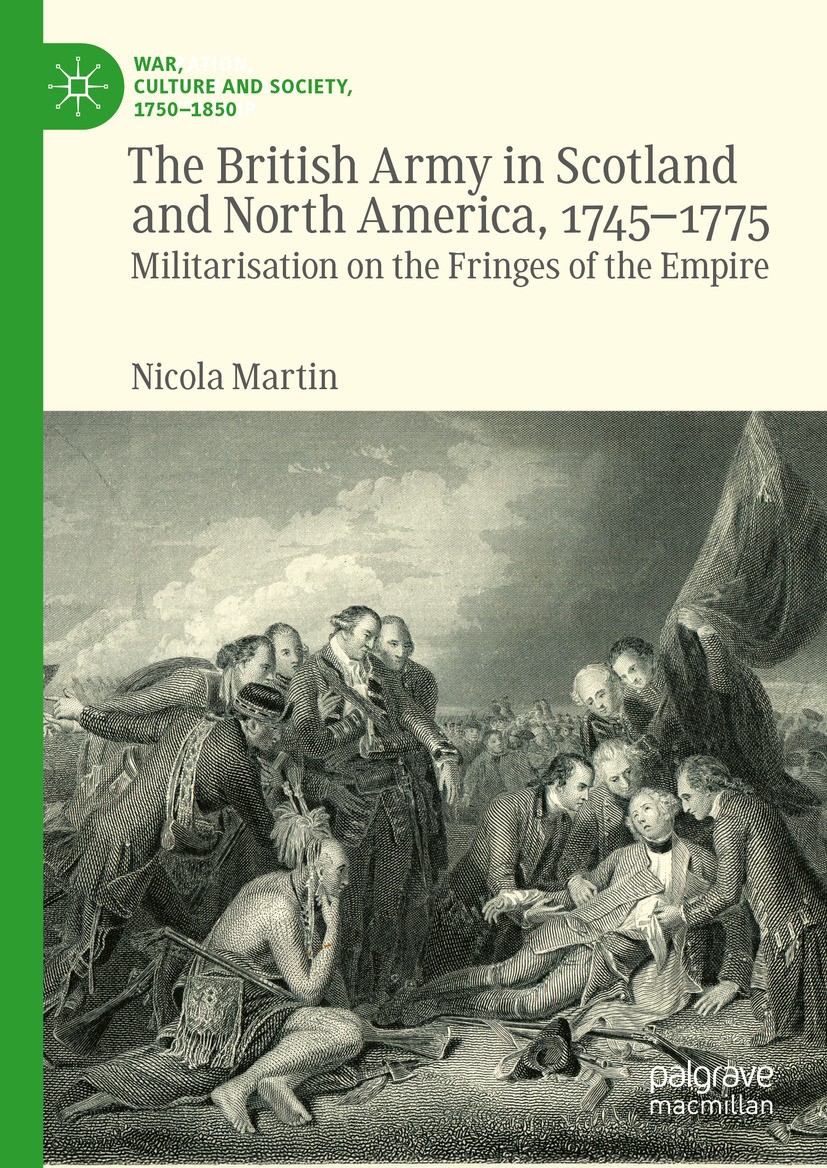 The British Army in Scotland and North America, 1745-1775