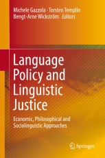 Language Policy and Linguistic Justice: Economic, Philosophical