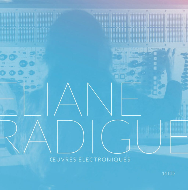 Eliane Radigue - Œuvres électroniques (14CD BOX) – Meditations