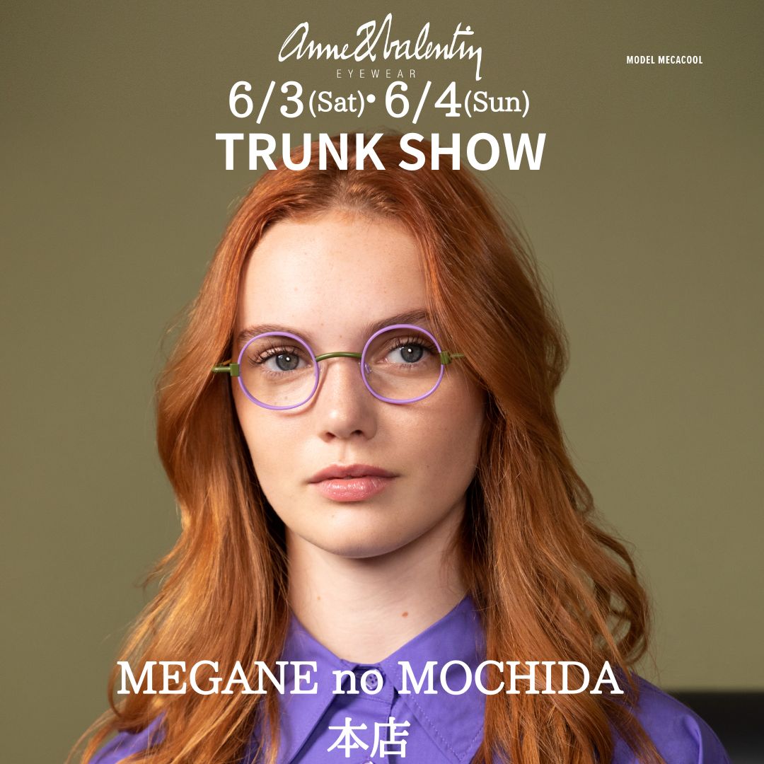 Anne et Valentin（アンバレンタイン）トランクショー開催決定！ 田和