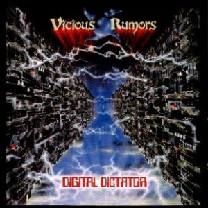 VICIOUS RUMORS - Digital Dictator