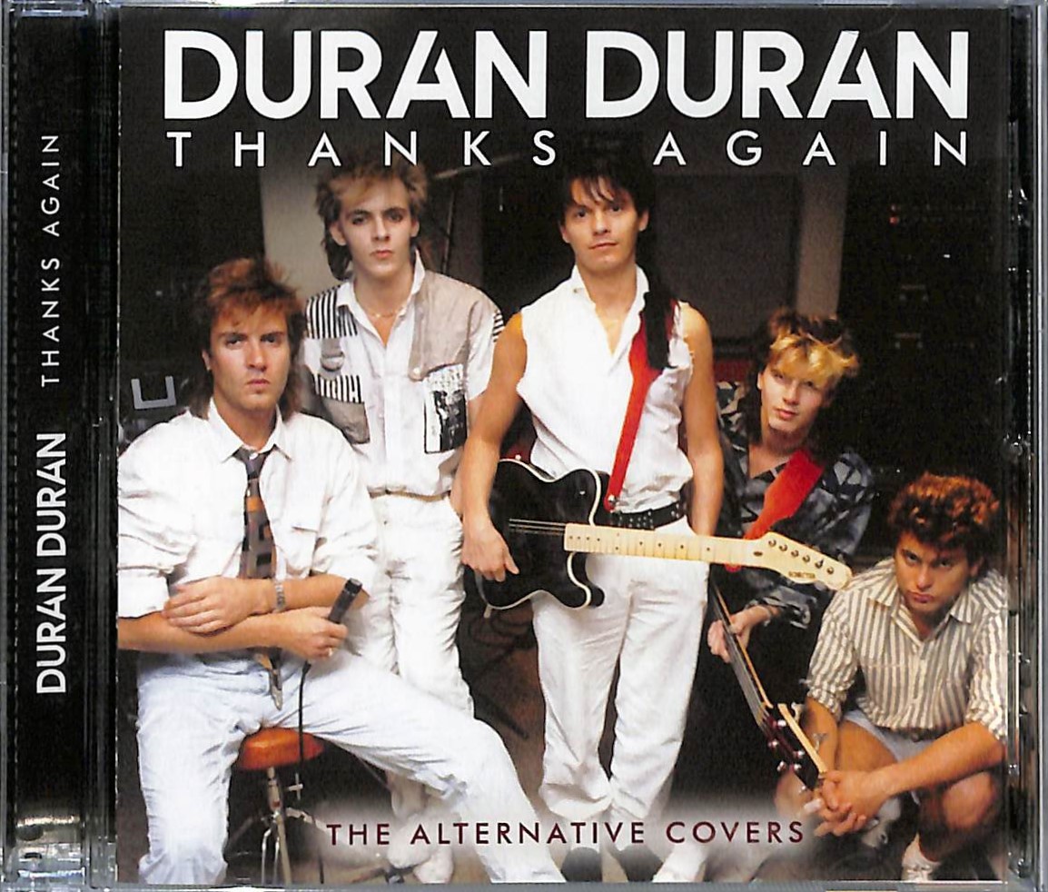 芽瑠璃堂 ＞ DURAN DURAN 『Thanks Again (直輸入盤)』YS021