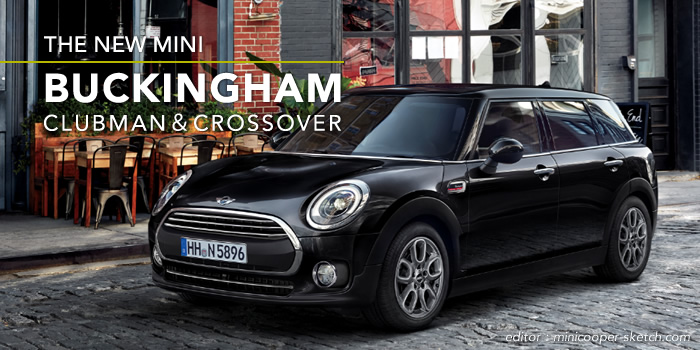 MINIクラブマン＆クロスオーバーに特別仕様「バッキンガム」登場