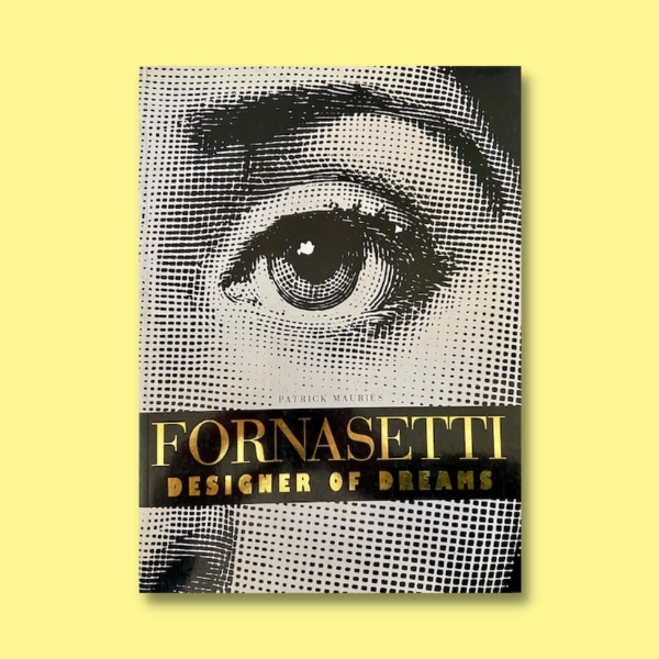 Fornasetti – Designer of dreams - Milano Fashion Library