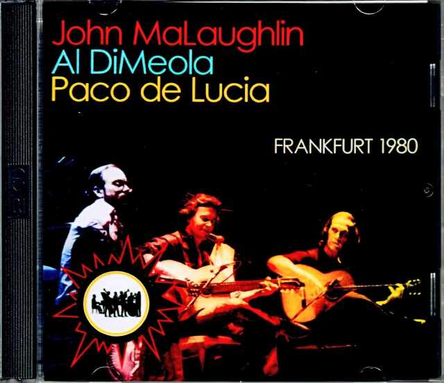 John McLaughlin,Paco de Lucia,Al Di Meola ジョン・マクラフリン