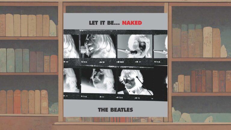 ビートルズの『Let It Be』と『Let It Be… Naked』はどちらがいいのか