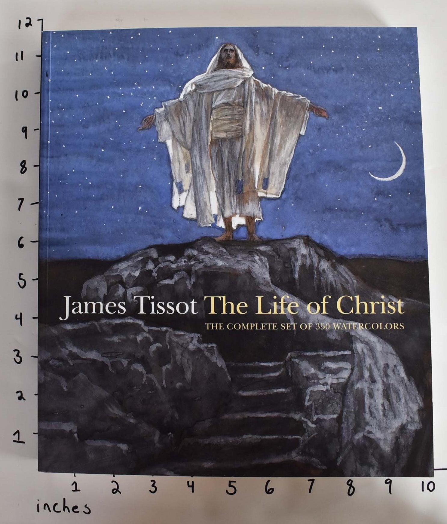James Tissot: The Life of Christ | Judith F. Dolkart