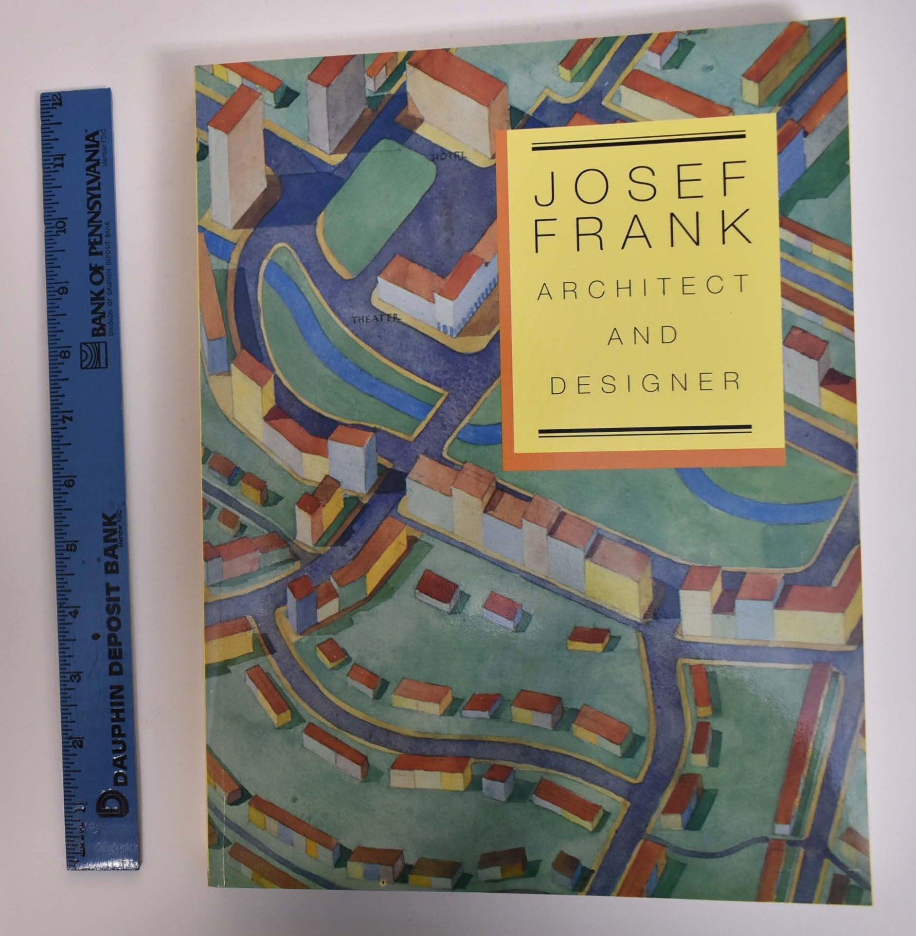 Josef Frank, Architect and Designer: An Alternative Vision of the