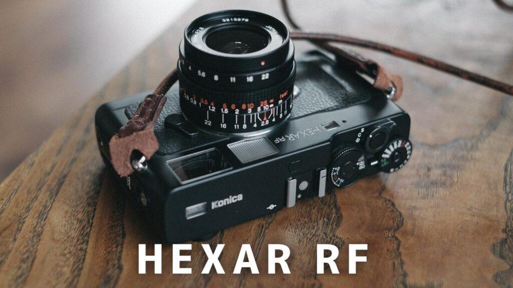 Konica HEXAR RFレビュー｜レンジファインダー初心者にも扱いやすい名