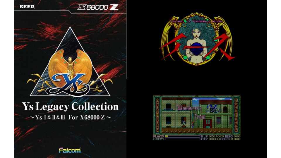 Ys Legacy Collection ~Ys I&II&Ⅲ For X68000 Z~』発売へ。『イース