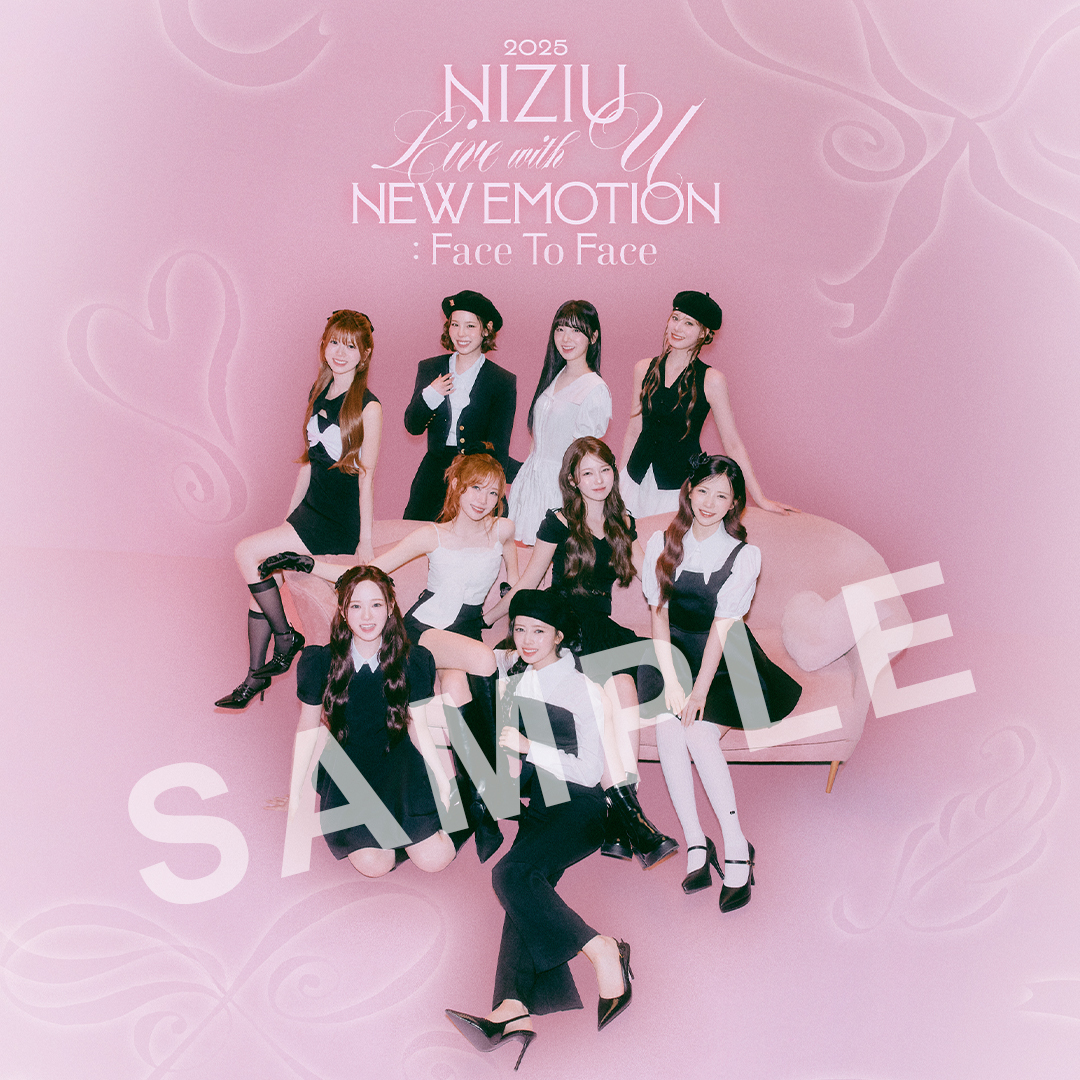 NiziU Live with U 2025 “NEW EMOTION : Face To Face”