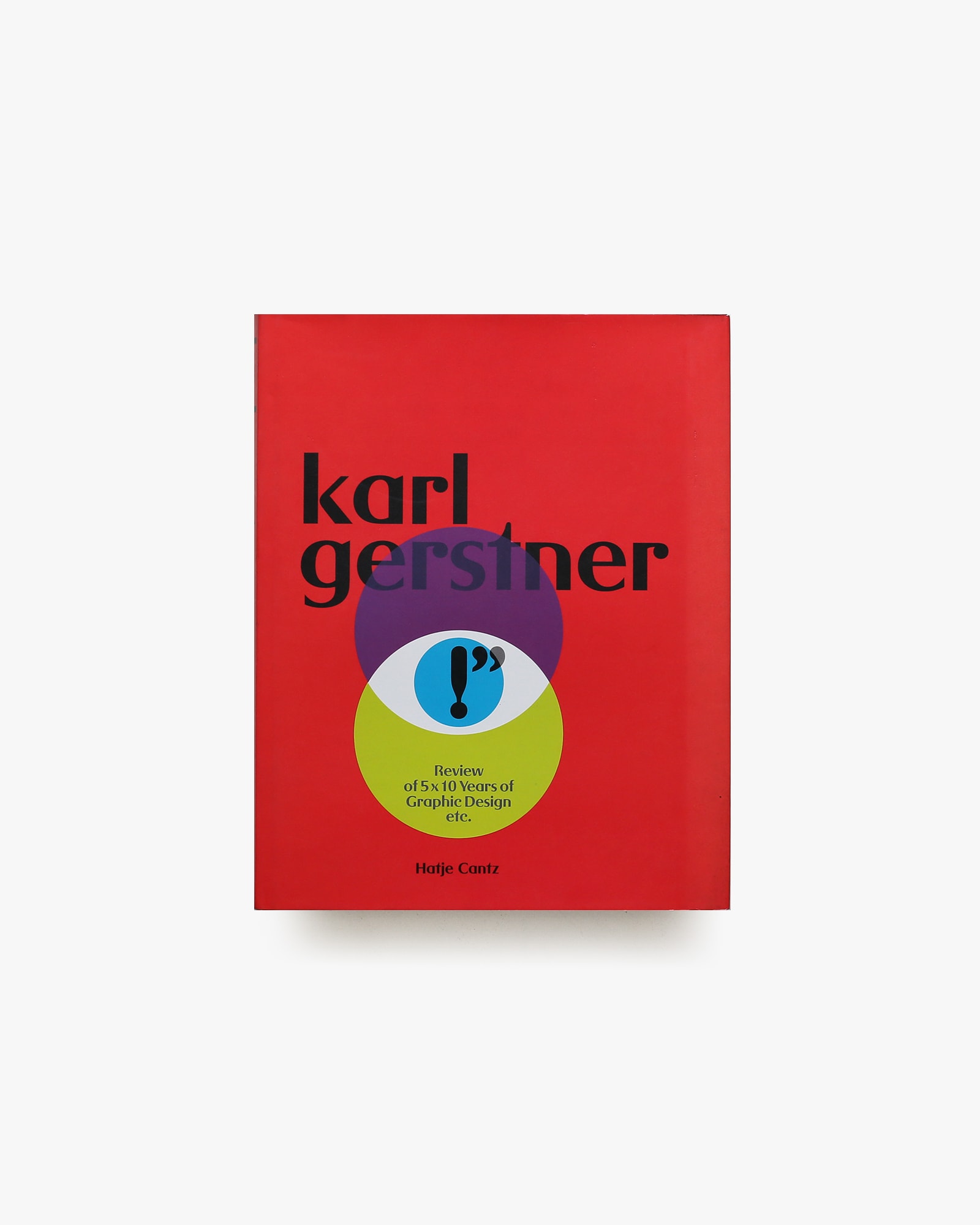 Review of 5 × 10 Years of Graphic Design Etc. | Karl Gerstner