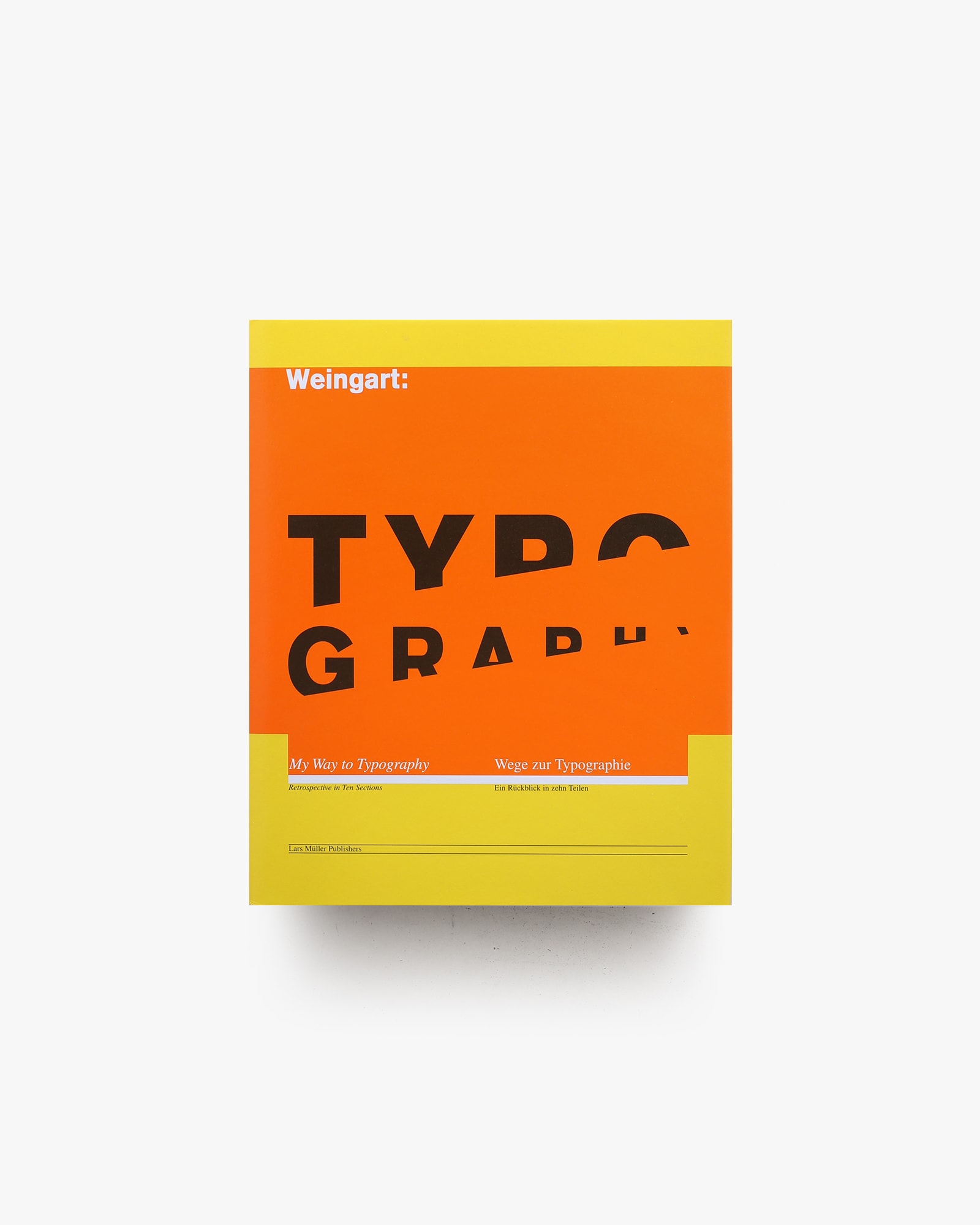 My Way to Typography ハードカバー版 | Wolfgang Weingart | nostos