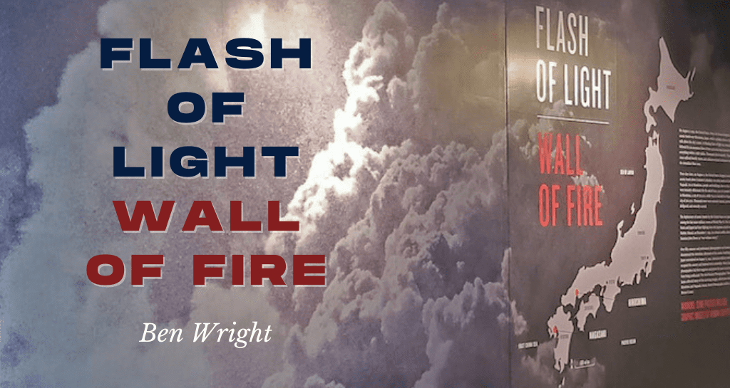 Flash of Light, Wall of Fire - Not Even Past