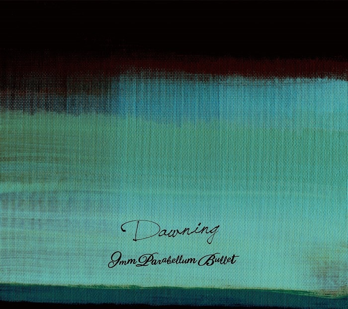 9mm Parabellum Bullet、最高傑作「Dawning」を語る - 音楽ナタリー