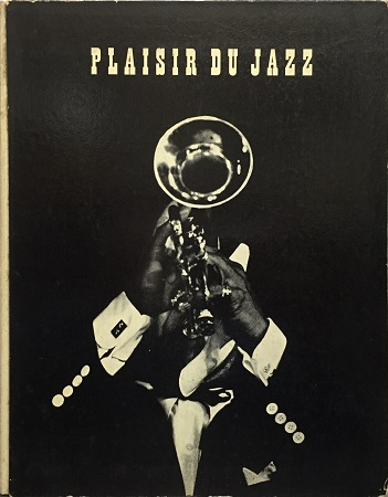 Plaisir du Jazz／Dennis Stock デニス・ストック | ON THE BOOKS