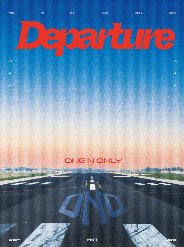 Departure | ONE N' ONLY OFFICIAL SITE
