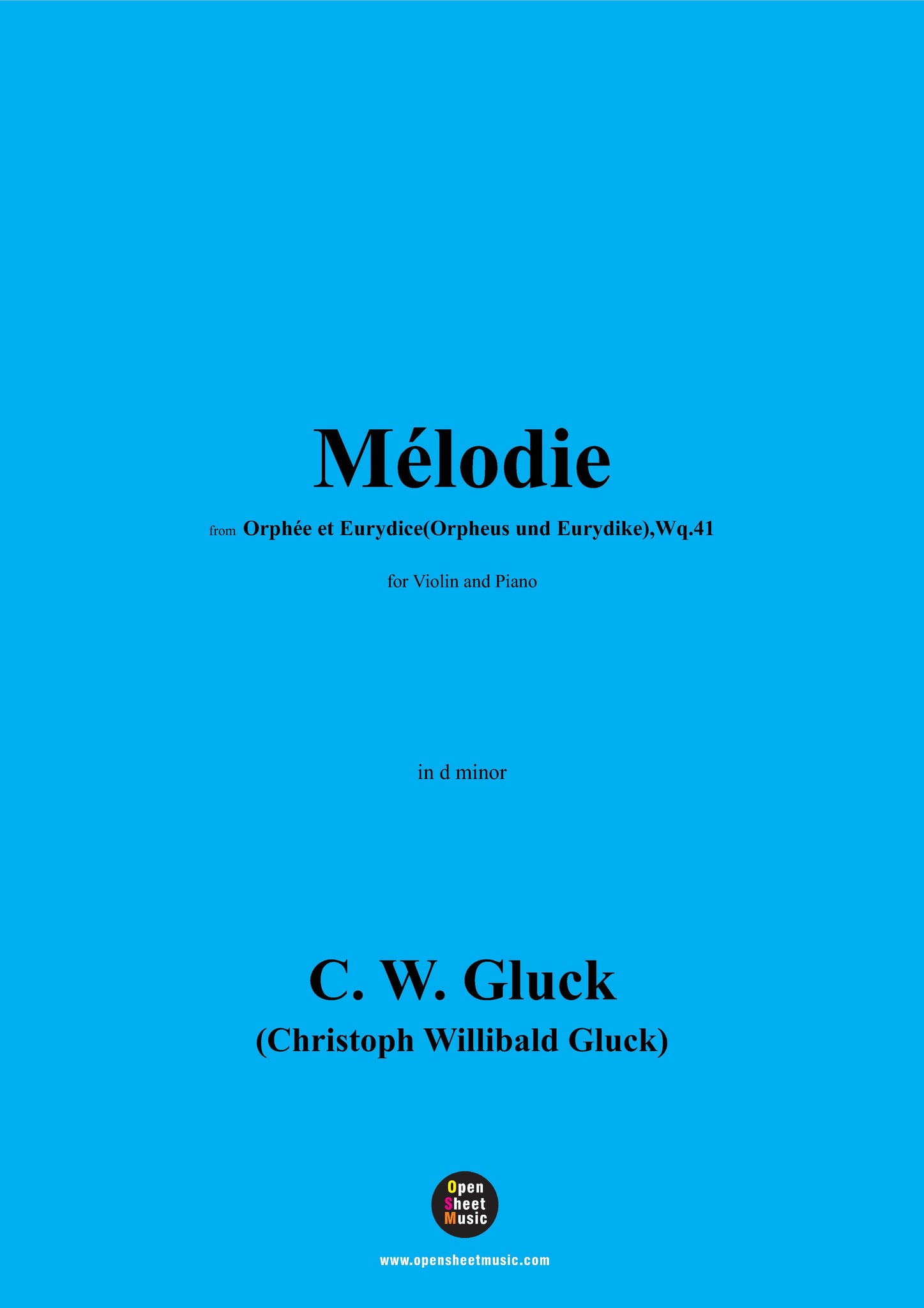C. W. Gluck Mélodie(Ballet II) – Open Sheet Music