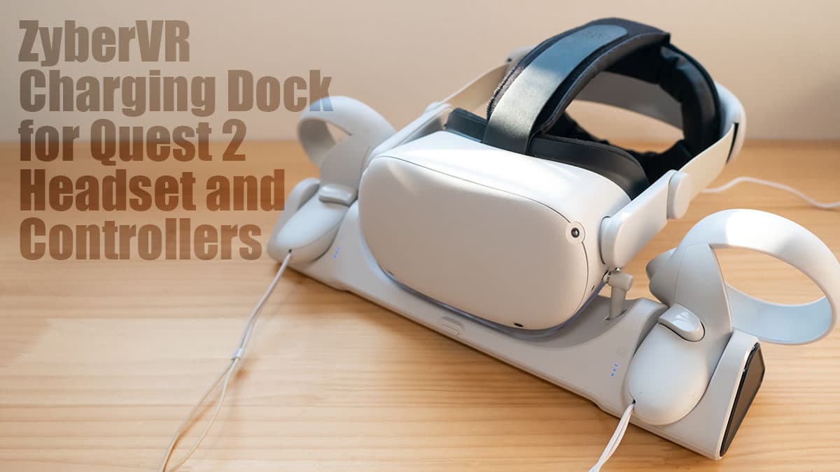 ZyberVR】ヘッドセットもコントローラーも置くだけ充電できるチャージ