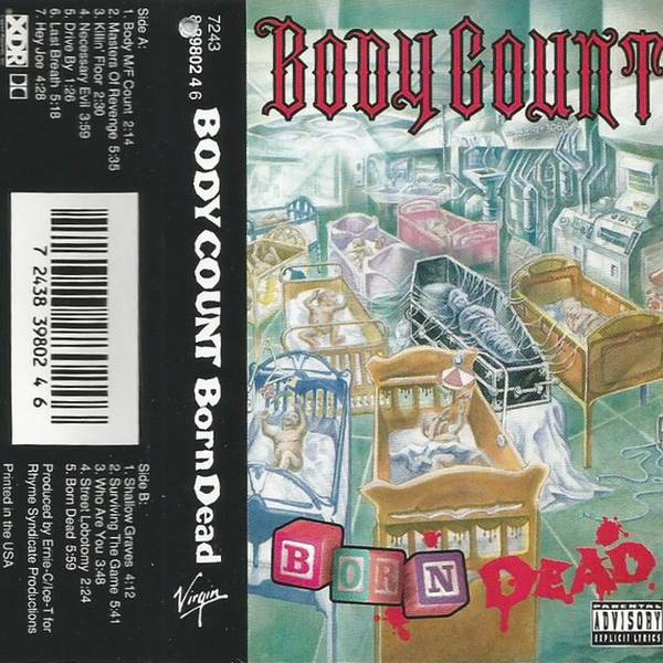 Body Count - Born Dead - Cassette at OYE Records
