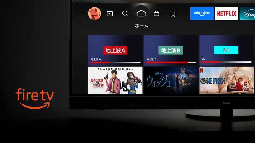 Fire TV | 共通特長 4K有機EL/4K液晶テレビ Z95A/Z93A/Z90A/Z85A/W95A